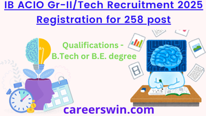 IB ACIO Gr-II/Tech Recruitment 2025